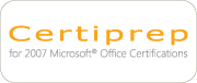 Certiprep for Microsoft Office Specialist 2007 (MOS 2007) 模擬試題